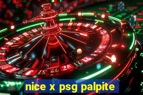 nice x psg palpite